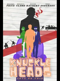 Poster to the movie "KNUCKLEHEADS" #530966