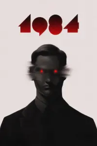 Poster to the movie "Nineteen Eighty-Four" #260717