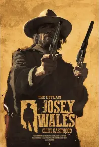 Poster to the movie "The Outlaw Josey Wales" #214097