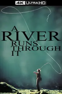 Poster to the movie "A River Runs Through It" #100067