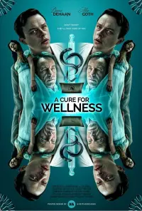 Poster to the movie "A Cure for Wellness" #328490