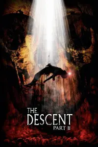 Poster to the movie "The Descent: Part 2" #334023