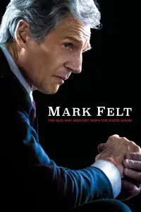 Poster to the movie "Mark Felt: The Man Who Brought Down the White House" #151317