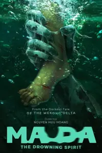 Poster to the movie "Ma Da: The Drowning Spirit" #625978