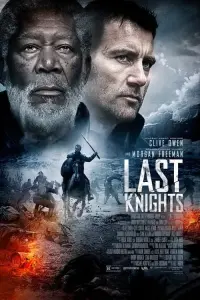 Poster to the movie "Last Knights" #152395