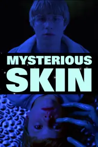 Poster to the movie "Mysterious Skin" #100327