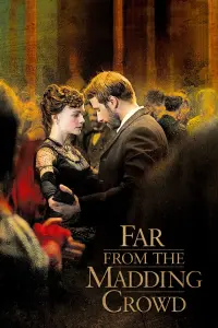 Poster to the movie "Far from the Madding Crowd" #351443