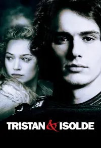 Poster to the movie "Tristan & Isolde" #271547