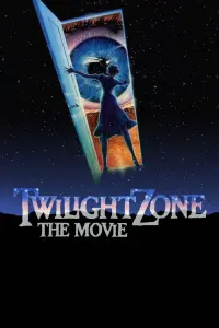 Poster to the movie "Twilight Zone: The Movie" #288105