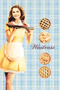 Poster to the movie "Waitress" #265739