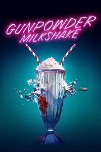 Poster to the movie "Gunpowder Milkshake" #94040