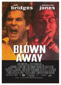 Poster to the movie "Blown Away" #117375