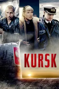 Poster to the movie "Kursk" #126522