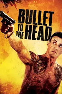 Poster to the movie "Bullet to the Head" #142968