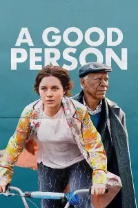 Poster to the movie "A Good Person" #62458