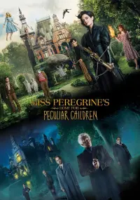 Poster to the movie "Miss Peregrine