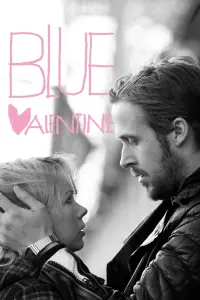 Poster to the movie "Blue Valentine" #251552