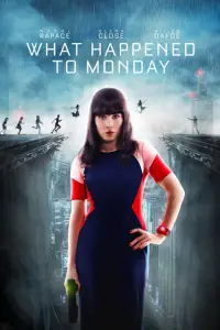 Poster to the movie "What Happened to Monday" #235254