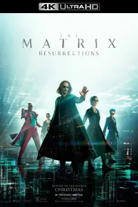 Poster to the movie "The Matrix Resurrections" #314398