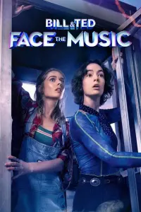 Poster to the movie "Bill & Ted Face the Music" #124993