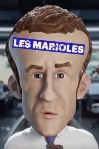 Poster to the movie "Les Marioles - Le plan secret de Macron pour 2027" #550258