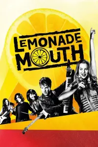 Poster to the movie "Lemonade Mouth" #215277