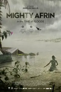 Poster to the movie "Mighty Afrin: In the Time of Floods" #352724