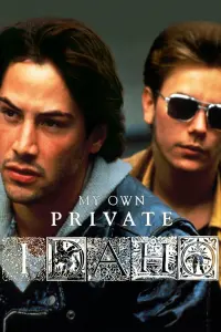 Poster to the movie "My Own Private Idaho" #120099