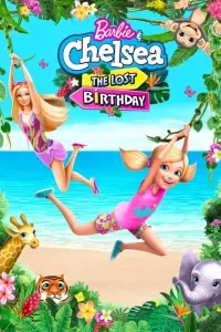 Poster to the movie "Barbie & Chelsea: The Lost Birthday" #109346