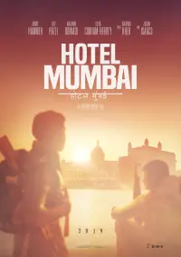 Poster to the movie "Hotel Mumbai" #105990