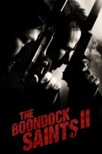 Poster to the movie "The Boondock Saints II: All Saints Day" #310069