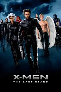 Poster to the movie "X-Men: The Last Stand" #286798