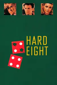 Poster to the movie "Hard Eight" #256273