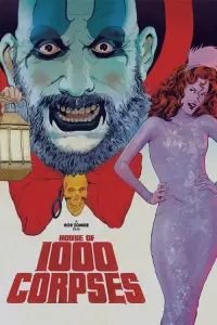 Poster to the movie "House of 1000 Corpses" #298017