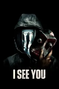 Poster to the movie "I See You" #111524