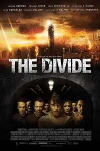 Poster to the movie "The Divide" #148745