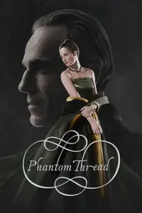 Poster to the movie "Phantom Thread" #76933