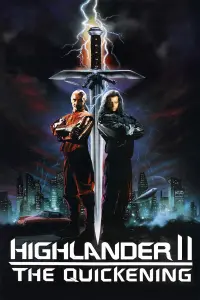 Poster to the movie "Highlander II: The Quickening" #343772