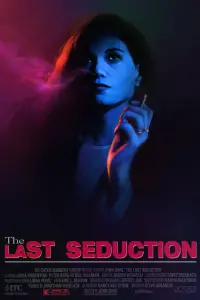 Poster to the movie "The Last Seduction" #158598