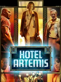 Poster to the movie "Hotel Artemis" #307155