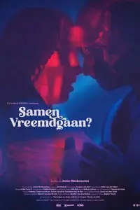 Poster to the movie "Samen Vreemdgaan?" #599936