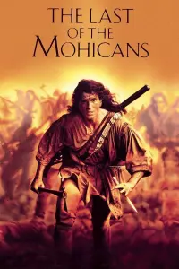 Poster to the movie "The Last of the Mohicans" #80505