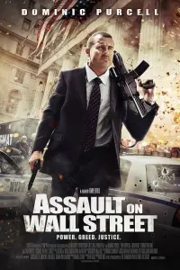 Poster to the movie "Assault on Wall Street" #145724