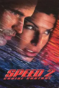 Poster to the movie "Speed 2: Cruise Control" #79040