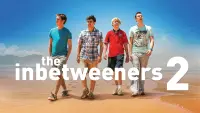 Backdrop to the movie "The Inbetweeners 2" #299259