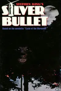 Poster to the movie "Silver Bullet" #127562