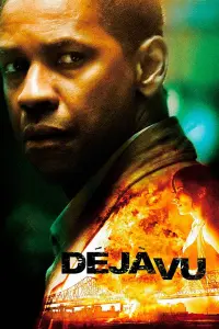 Poster to the movie "Déjà Vu" #104420