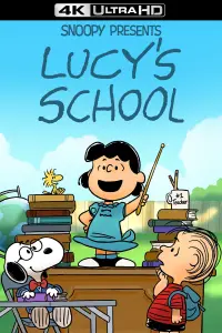 Poster to the movie "Snoopy Presents: Lucy