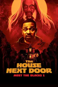 Poster to the movie "The House Next Door: Meet the Blacks 2" #151486