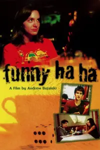 Poster to the movie "Funny Ha Ha" #198953